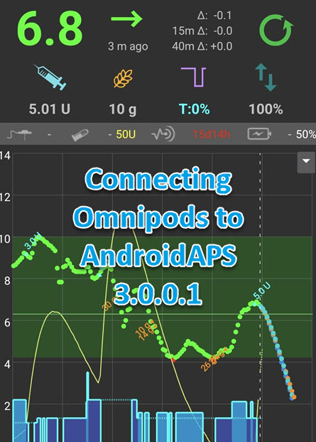 Connecting Omnipods to AndroidAPS 3.0.0.1